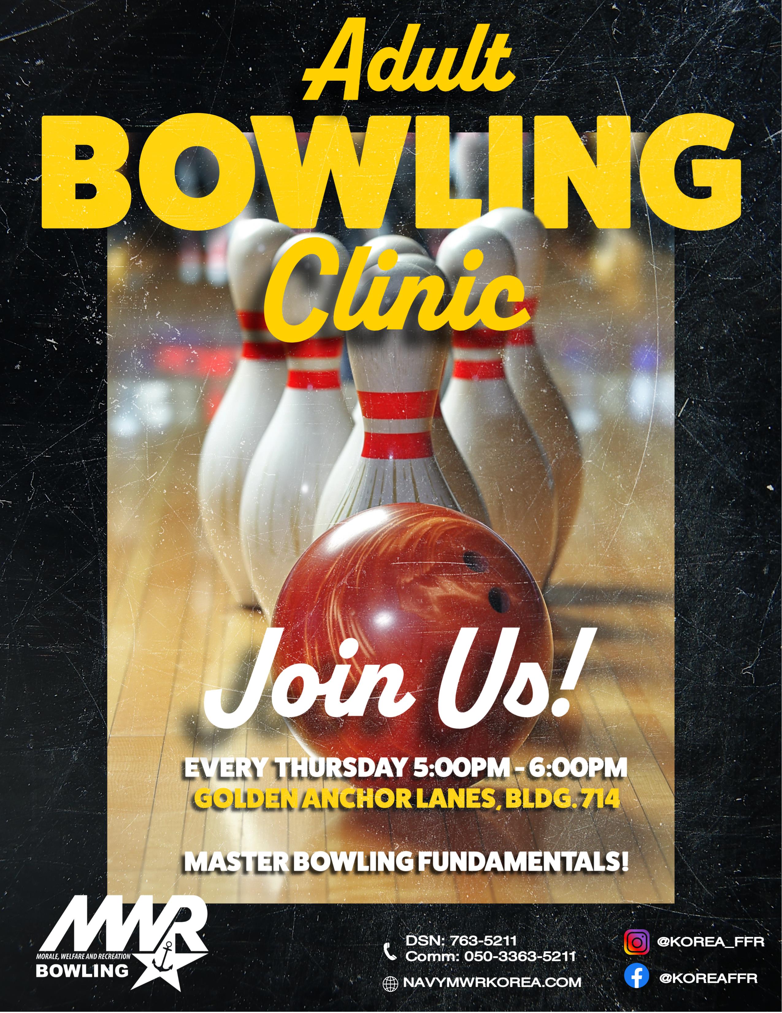 Bowling clinics every Thursday in May from 5PM-6PM.