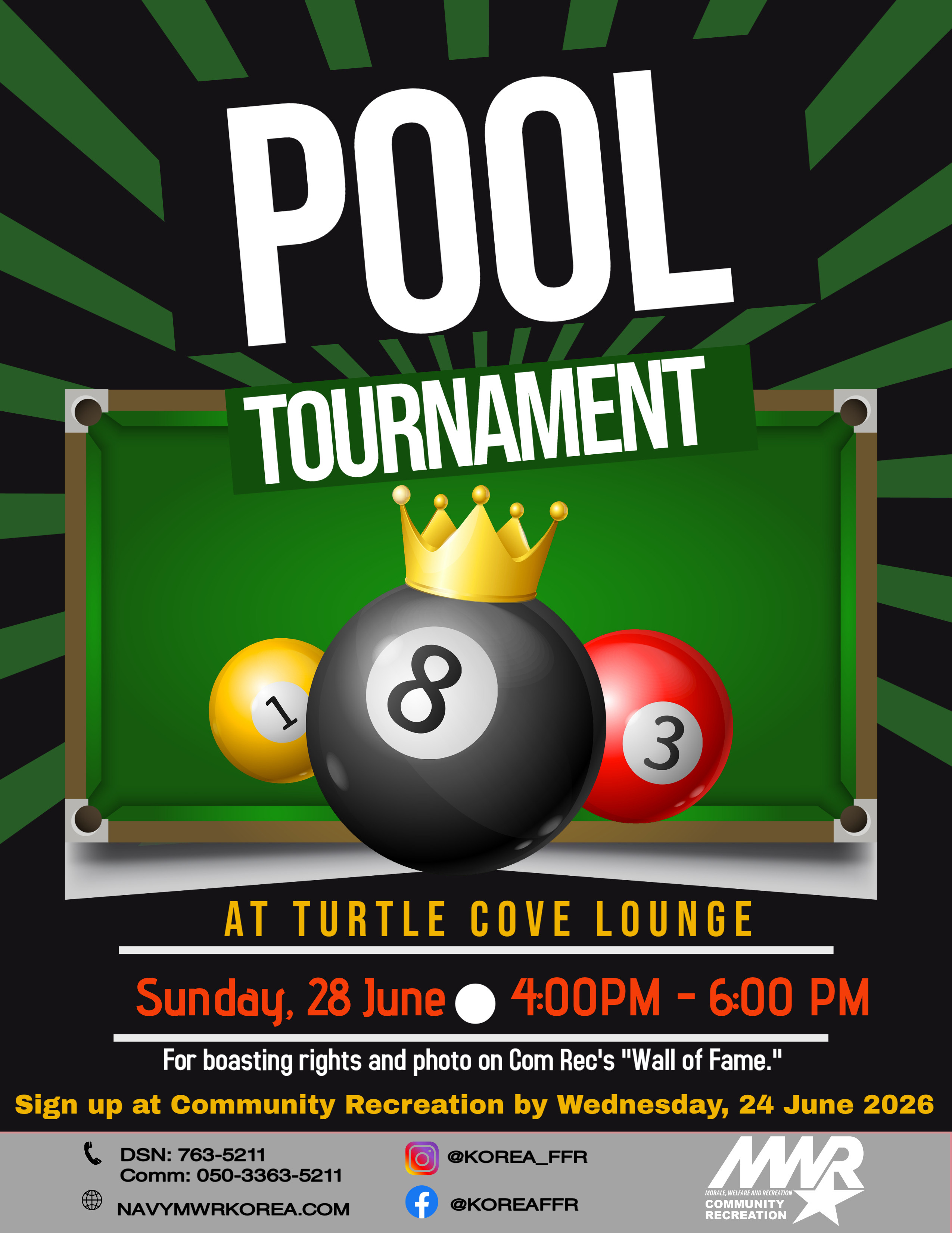 Pool Tournament flyer promoting a billiards competition at Turtle Cove Lounge on June 28, featuring pool balls, a crown-topped 8-ball, and event details.